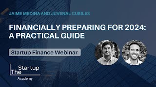 Webinar with Juvenal Cubiles: Financially Preparing for 2024: A Practical Guide