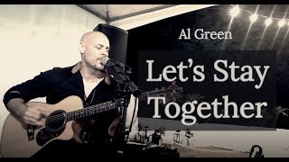 Let's Stay Together - Live