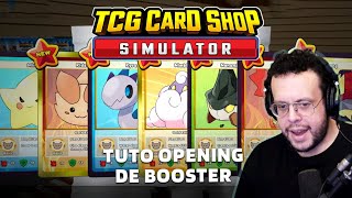 Un DERNIER BOOSTER puis j'arrête. TCG Card Shop Simulator.