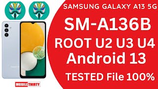 A136B ROOT Android 13 Samsung A13 5G ROOT Magisk install