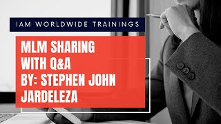 Stephen John Jardeleza Sharing with Q&A