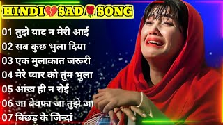 90’s sad Hindi Songs💔 Hindi bewafai Song💘 Udit Narayan, Alka Yagnik songs🌹 Hindi Jukebox  sad songs