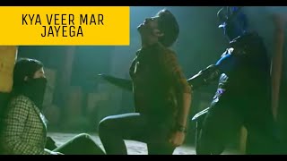 KYA VEER MAR JAYEGA|HERO GAYAB MODE ON|UPCOMING TWISTS