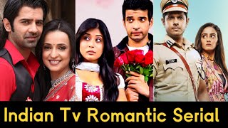 10 Best Romtanic Tv Serials  Of All Time