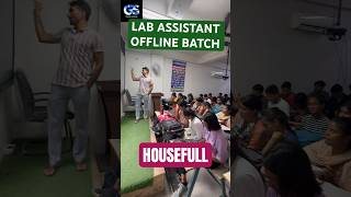 🔥Lab Assistant New Vacancy 2024 Offline Batch #shortsfeed #ytshortsfeature #labassistantexam2024