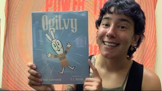 Miss Liz reads Ogilvy