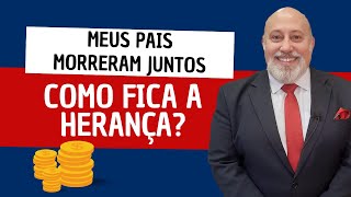 Meus pais morreram juntos em um acidente aéreo. Como fica a herança? | Papo Rápido