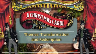 A Christmas Carol Themes: Transformation and Redemption