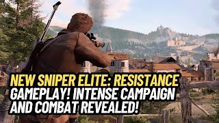 Sniper Elite: Resistance – New Campaign Details and Gameplay Revealed!