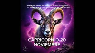 💎 CAPRICORNIO 20 DE NOVIEMBRE #horoscopo #leydesignos #abundancia #signoszodicales