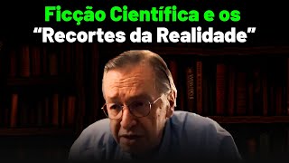 Ficção Científica e os Recortes da Realidade pela Ciência