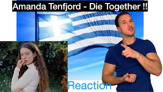 Amanda Tenfjord - Die Together (Greece Eurovision 2022) Reaction