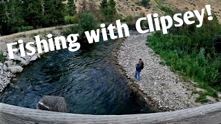 Camping and Fishing with Clipsey Dog