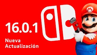 Actualización 16.0.1 para Nintendo Switch