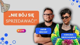 Zwiększ sprzedaż, zasięgi i pokonaj hejterów! | Karolina Orzechowska | LIVE #2