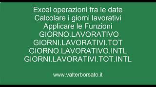 Le date in Excel | Calcolare giorni lavorativi