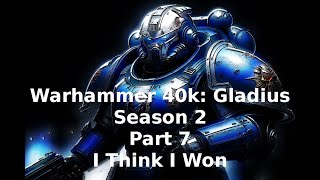 Let's Play Warhammer Gladius Part 7 #letsplay #warhammer40k #season2 #turnbasedstrategy