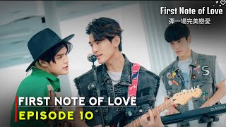 First Note of Love (2024) Bl Drama | Episode 10 | Review And Release Date | {ENG SUB}