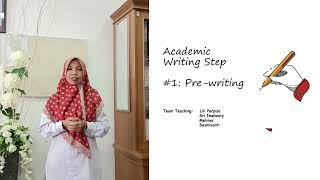 Academic Writing: Pre-Writing Process