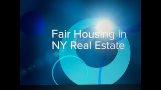 Fair Housing Concepts in NY Real Estate