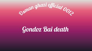 Osman ghazi season 5 episode 161 trailer 3 - Gondoz Bai death