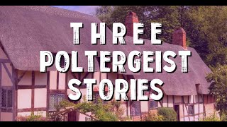 3 True Scary Poltergeist Stories (Paranormal & Supernatural)