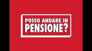 Posso andare in PENSIONE?