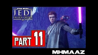 Star Wars Jedi: Fallen Order Walkthrough Gameplay  Part 11