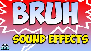 Bruh Sound Effects 🔊