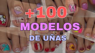 +100 MODELOS DE UÑAS PARA PIES | DIFERENTES DISEÑOS DE UÑAS HERMOSOS😍🦶🏼💅