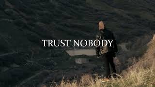 KeytonXII - TRUST NOBODY (Official Visualizer)