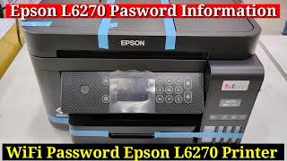 How To Get Password in Epson L6270 Printer, Epson L6270 Wifi Password