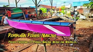 CARA MEMBUAT PERAHU MANCING SEDERHANA UNTUK SUNGAI TANPA PAKU DAN PENGECATAN (CAT) PERAHU MANCING