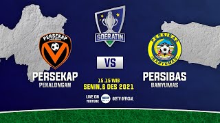 PERSEKAP VS PERSIBAS | PIALA SOERATIN U17