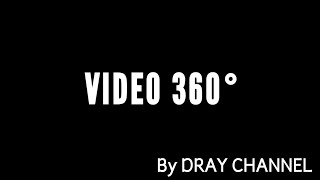 Memahami VIDEO 360°|By DRAY Channel