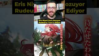 Eris Niyeti Bozuyor ( Mushoku Tensei )  #anime #manga