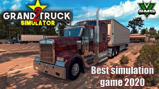 Grand truck simulator 2 || SMG || simulation games 2020