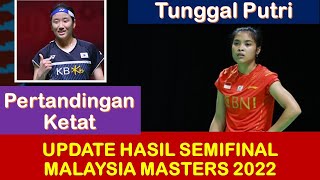 Hasil Semifinal Malaysia Masters 2022 Tunggal Putri Gregoria Tunjung vs An Se Young