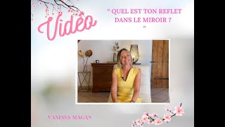 Quel est ton reflet dans le miroir ? 🤔