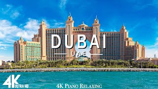 FLYING OVER DUBAI (4K UHD) - Relaxing Music Along With Beautiful Nature Videos - 4K Video HD