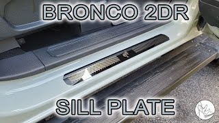 Ford Bronco Sill Plate Install (How to)