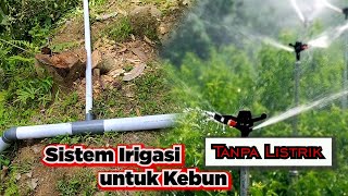 SISTEM IRIGASI KEBUN DURIAN