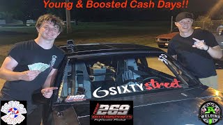 Young & Boosted Cash Days!!