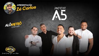 Alô Metrô entrevista Pagode A5 - Zé Carlos - Rádio Nova Metrô