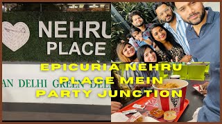 EPICURIA NEHRU PLACE MEIN PARTY JUNCTION UNLIMITED OUTLETS HAI|YOU TUBE|