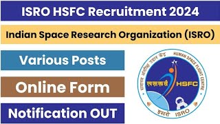 ISRO HSFC Technician-B Online Form 2024 Kaise Bhare ✅ how to fill isro hsfc online form 2024 apply