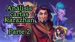 ¡Medivh se une a la fiesta! | Análisis Karazhan | p2