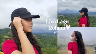 Live Cover Rohani Part 1