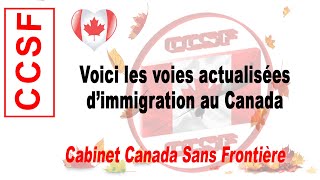 Voici les voies actualisées d'immigration au Canada - Cabinet Canada Sans Frontière