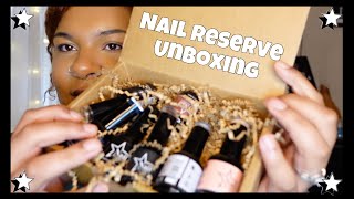 Nail Reserve Vegan Gel Polish Unboxing